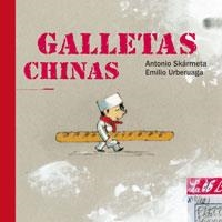 GALLETAS CHINAS | 9788498674958 | SKARMETA, ANTONIO