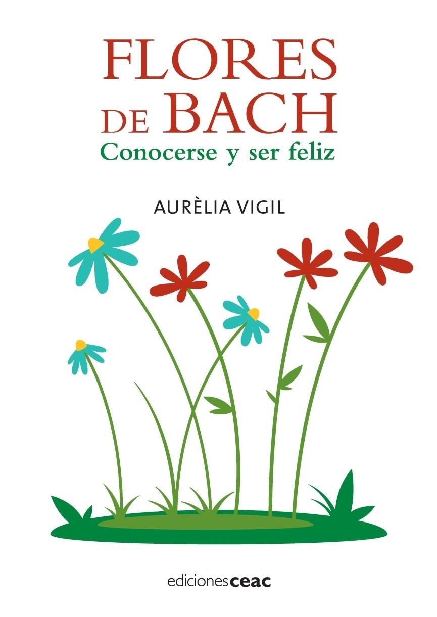 FLORES DE BACH | 9788432919985 | AURELIA VIGIL