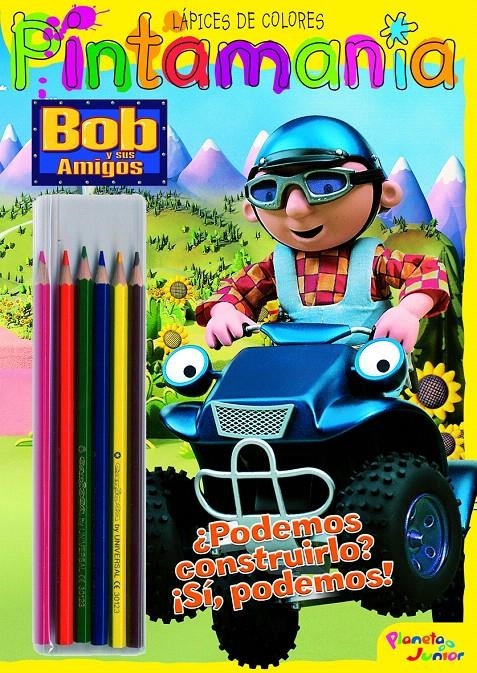 BOB Y SUS AMIGOS. PINTAMANÍA LÁPICES DE COLORES | 9788408085058 | BOB Y SUS AMIGOS