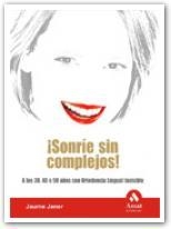 ¡SONRÍE SIN COMPLEJOS! | 9788497353304 | JANER, JAUME