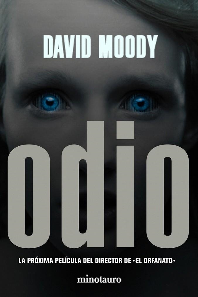 ODIO | 9788445077429 | DAVID MOODY