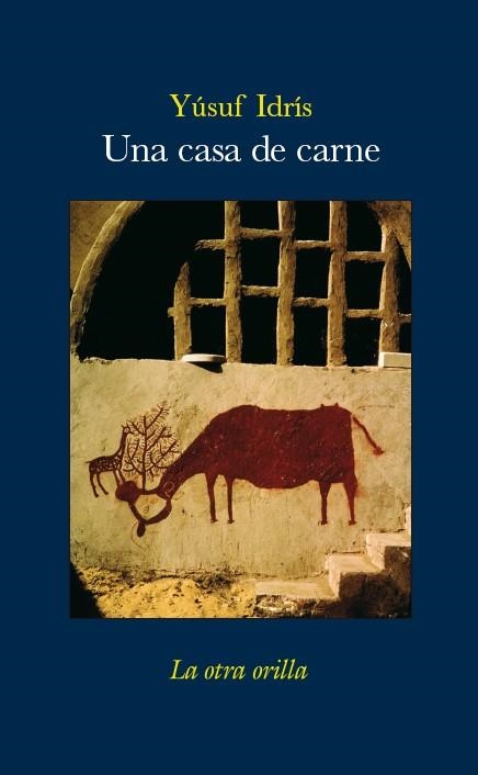 UNA CASA DE CARNE | 9788496694897 | IDRÍS, YÚSUF