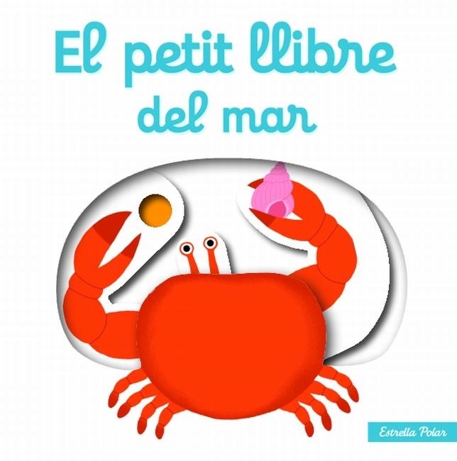 EL PETIT LLIBRE DEL MAR | 9788499327464 | NATHALIE CHOUX