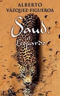 SAUD EL LEOPARDO | 9788466639712 | VAZQUEZ FIGUEROA, ALBERTO