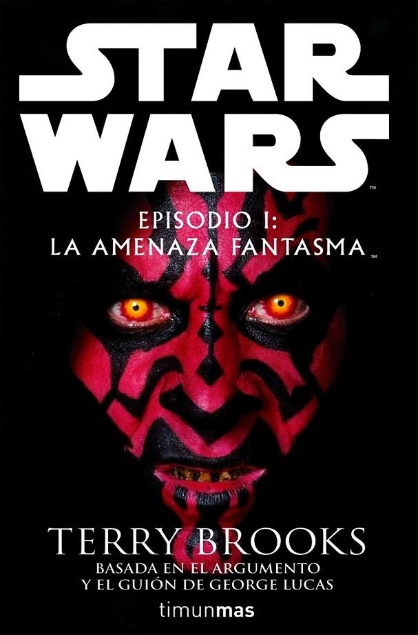 EPISODIO I: LA AMENAZA FANTASMA | 9788448044305 | TERRY BROOKS