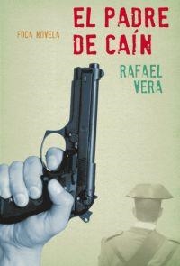 EL PADRE DE CAÍN | 9788496797277 | VERA FERNÁNDEZ-HUIDOBRO, RAFAEL