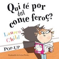 QUI TÉ POR DEL CONTE FEROÇ? | 9788498675672 | CHILD, LAUREN