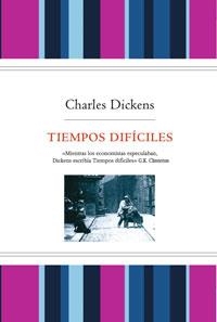 TIEMPOS DIFÍCILES (TD) | 9788498676396 | DICKENS , CHARLES