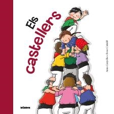 ELS CASTELLERS | 9788424642358 | CANYELLES ROCA, ANNA