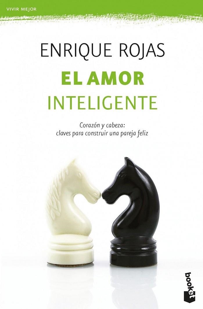 EL AMOR INTELIGENTE | 9788499981376 | ENRIQUE ROJAS