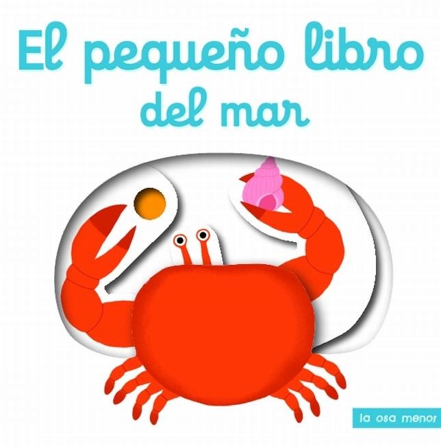 EL PEQUEÑO LIBRO DEL MAR | 9788492766628 | NATHALIE CHOUX