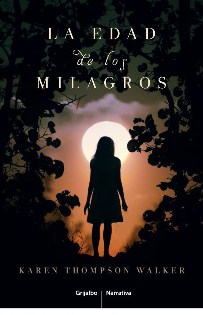 LA EDAD DE LOS MILAGROS | 9788425347818 | THOMPSON WALKER,KAREN