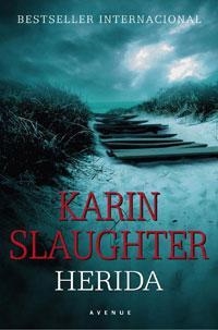 HERIDA | 9788498674989 | SLAUGHTER, KARIN