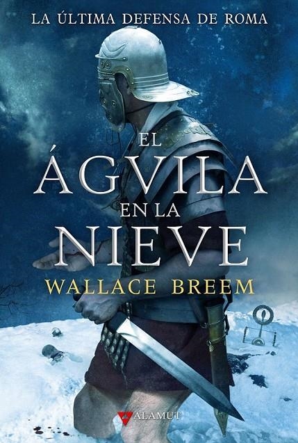 EL ÁGUILA EN LA NIEVE | 9788498890150 | BREEM, WALLACE