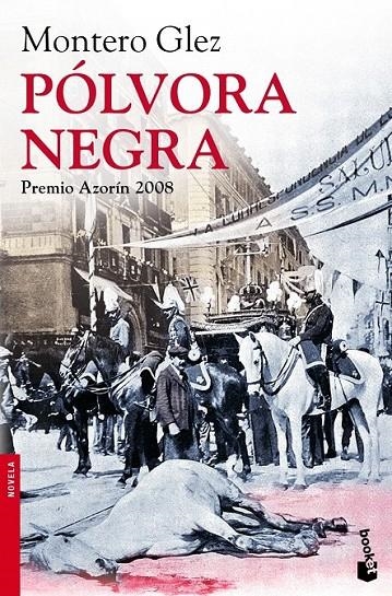 PÓLVORA NEGRA | 9788408085843 | MONTERO GLEZ