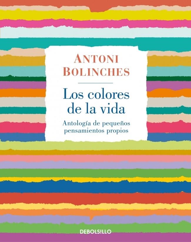 LOS COLORES DE LA VIDA | 9788483468715 | BOLINCHES,ANTONI