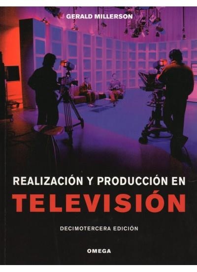 REALIZACION Y PRODUCCION TELEVISION | 9788428214674 | MILLERSON, G.