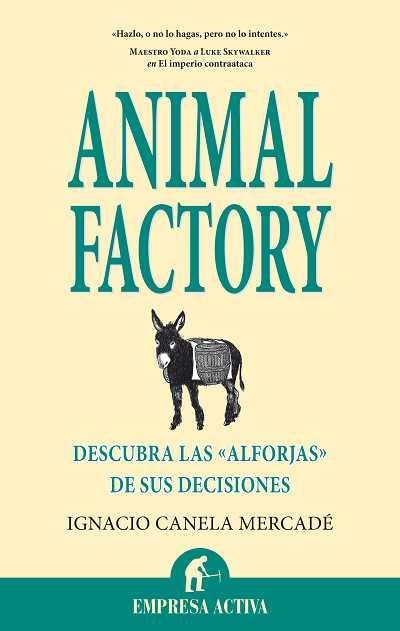 ANIMAL FACTORY | 9788492452309 | CANELA MERCADÉ, IGNACIO