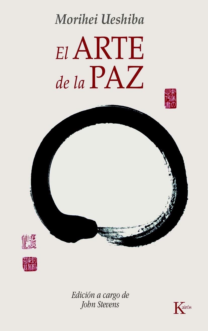 EL ARTE DE LA PAZ | 9788472457133 | UESHIBA, MORIHEI