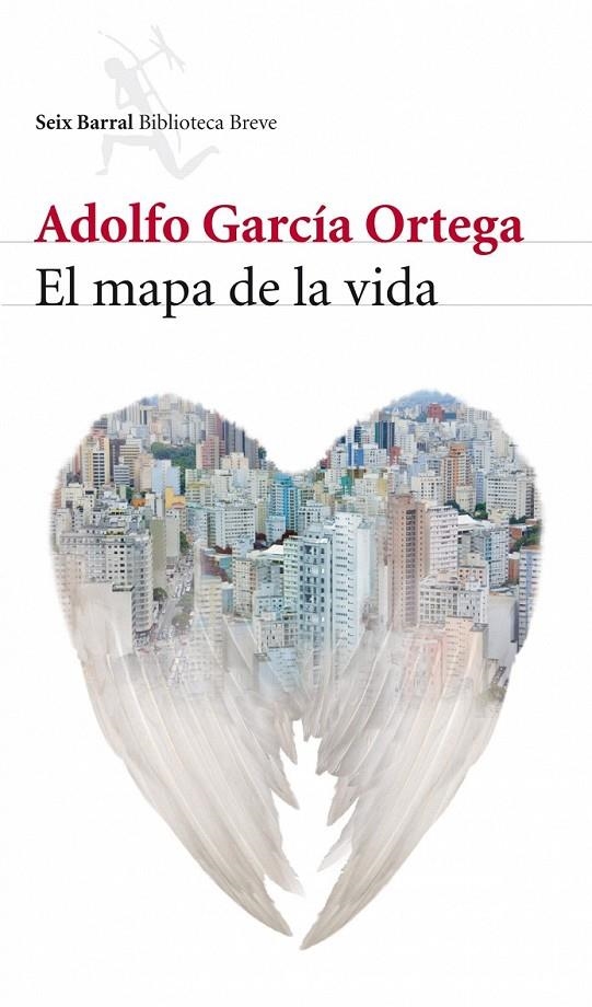 EL MAPA DE LA VIDA | 9788432212727 | ADOLFO GARCÍA ORTEGA