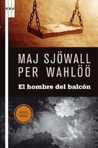 EL HOMBRE DEL BALCÓN | 9788498674767 | SJÖWALL, MAJ