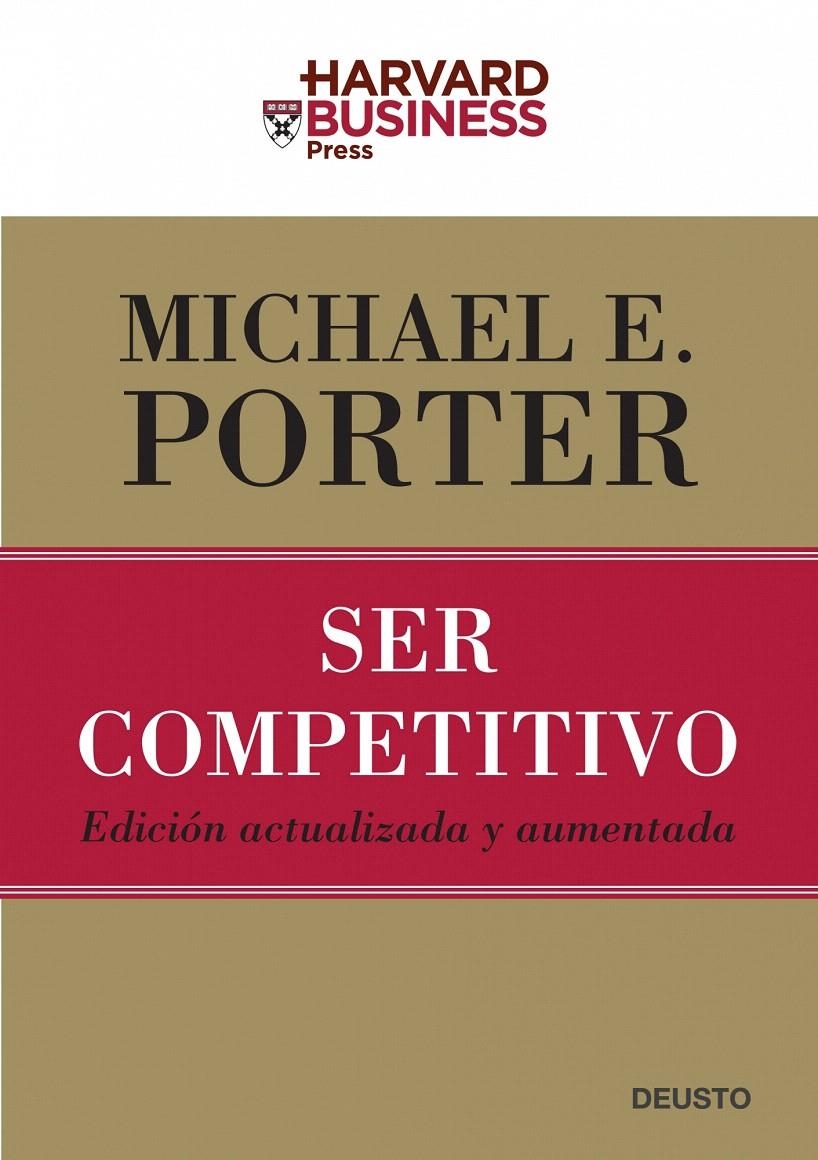 SER COMPETITIVO (EDICIÓN ACTUALIZADA) | 9788423426959 | MICHAEL E. PORTER