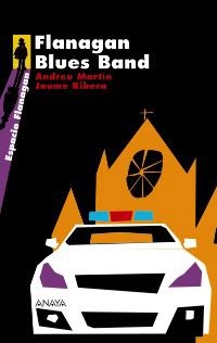 FLANAGAN BLUES BAND | 9788466784733 | MARTÍN, ANDREU/RIBERA, JAUME