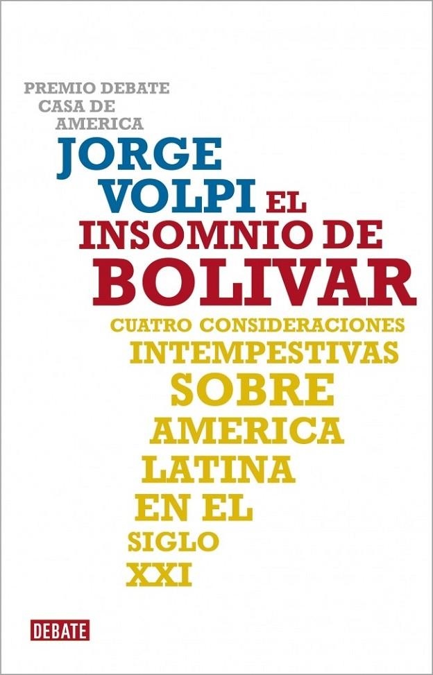 EL INSOMNIO DE BOLÍVAR | 9788483068625 | VOLPI,JORGE