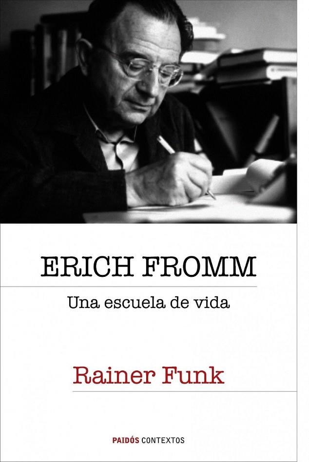 ERICH FROMM | 9788449322303 | RAINER FUNK