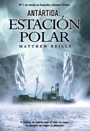 ANTÁRTIDA: ESTACIÓN POLAR | 9788498004960 | REILLY, MATTHEW