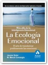 LA ECOLOGIA EMOCIONAL N/E | 9788497353526 | CONANGLA I MARIN, MERCE/SOLER I LLEONART, JAUME