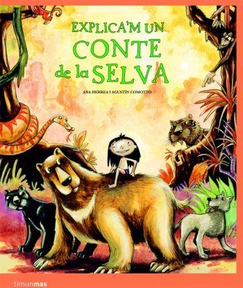 EXPLICA'M UN CONTE DE LA SELVA | 9788408086130