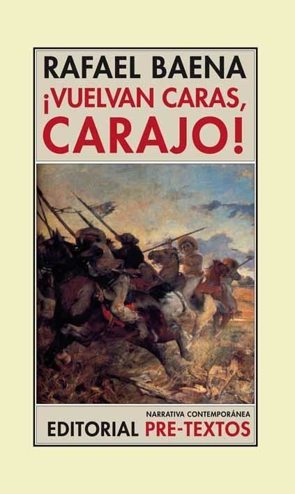 ¡VUELVAN CARAS, CARAJO! | 9788481919714 | BAENA, RAFAEL