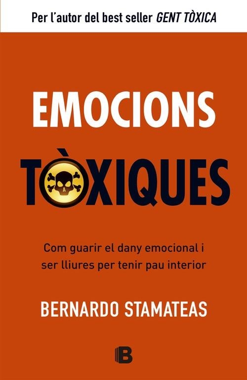 EMOCIONS TÒXIQUES | 9788466651417 | STAMATEAS, BERNARDO