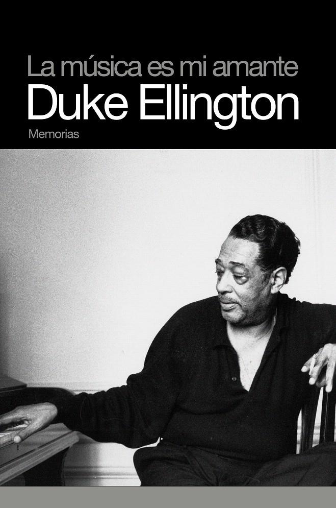 DUKE ELLINGTON | 9788496879386 | KENNEDY ELLINGTON, EDWARD