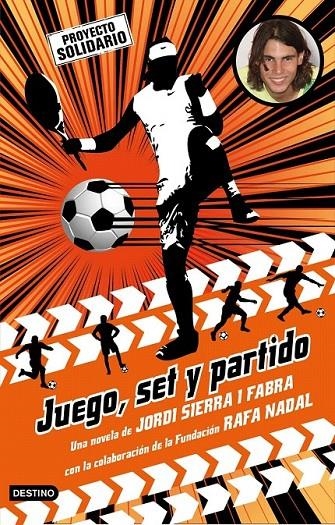 JUEGO, SET Y PARTIDO | 9788408085591 | JORDI SIERRA I FABRA