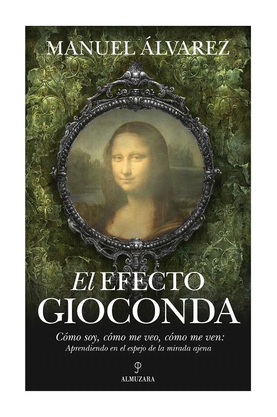 EL EFECTO GIOCONDA | 9788415338673 | ÁLVAREZ ROMERO, MANUEL