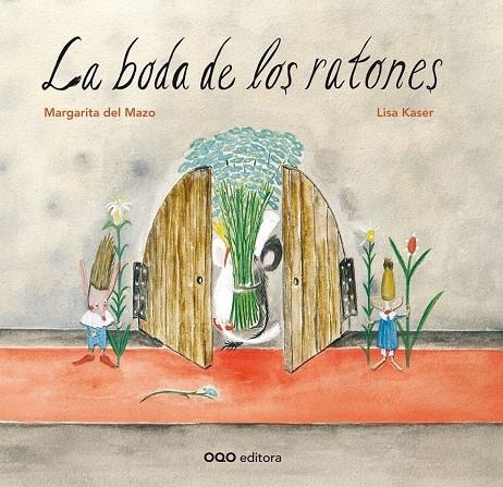 LA BODA DE LOS RATONES | 9788498713749 | DEL MAZO, MARGARITA