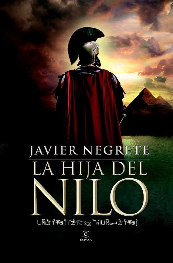 LA HIJA DEL NILO | 9788467007657 | JAVIER NEGRETE