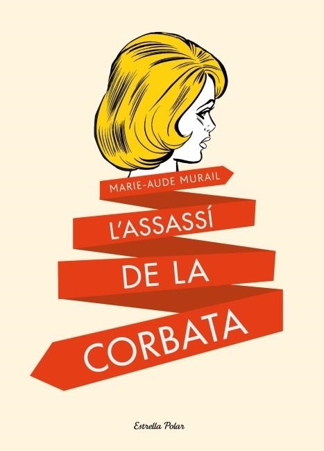 L'ASSASSÍ DE LA CORBATA | 9788499328591 | MARIE-AUDE MURAIL