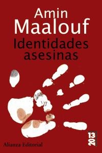 IDENTIDADES ASESINAS | 9788420668864 | MAALOUF, AMIN