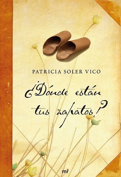 ¿DÓNDE ESTÁN TUS ZAPATOS? | 9788427035799 | PATRICIA SOLER VICO