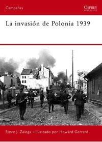 LA INVASIÓN DE POLONIA 1939. BLITZKRIEG | 9788498676273 | J. ZALOGA, STEVEN