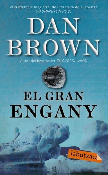 EL GRAN ENGANY | 9788499300283 | DAN BROWN