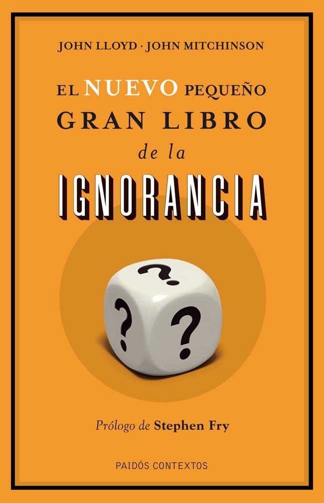 EL NUEVO PEQUEÑO GRAN LIBRO DE LA IGNORANCIA | 9788449327186 | JOHN LLOYD/JOHN MITCHINSON