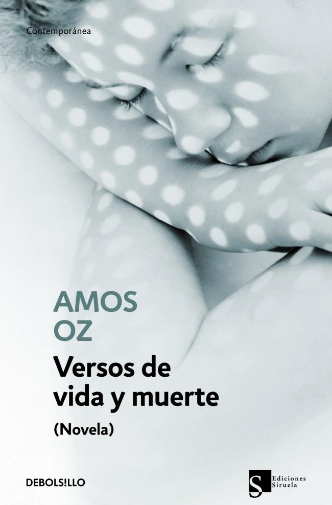 VERSOS DE VIDA Y MUERTE | 9788483469422 | OZ,AMOS