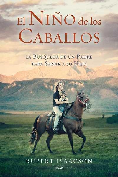 EL NIÑO DE LOS CABALLOS | 9788479537043 | ISAACSON, RUPERT