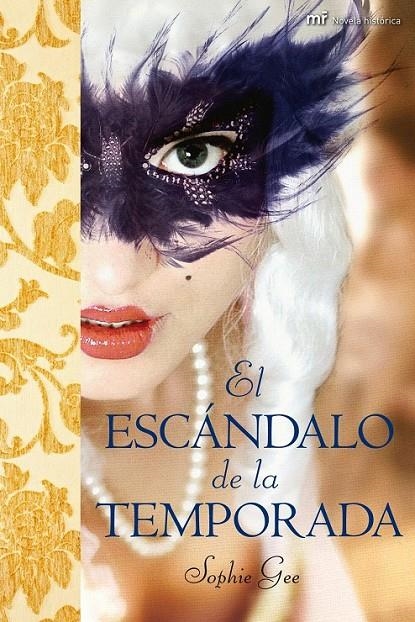 EL ESCÁNDALO DE LA TEMPORADA | 9788427035324 | SOPHIE GEE