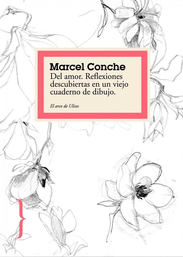 DEL AMOR | 9788449322341 | MARCEL CONCHE