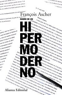 DIARIO DE UN HIPERMODERNO | 9788420682396 | ASCHER, FRANÇOIS